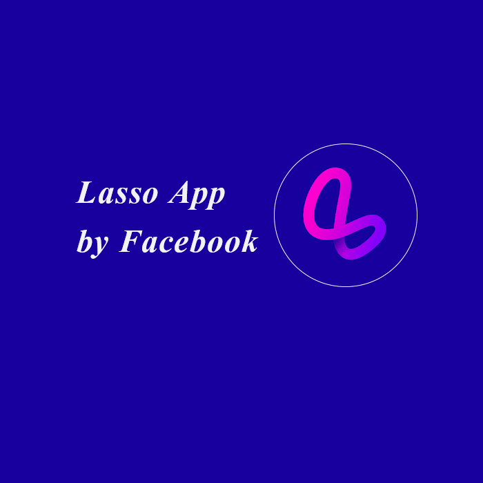 Lasso App by Facebook