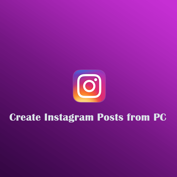create instagram posts from your computer