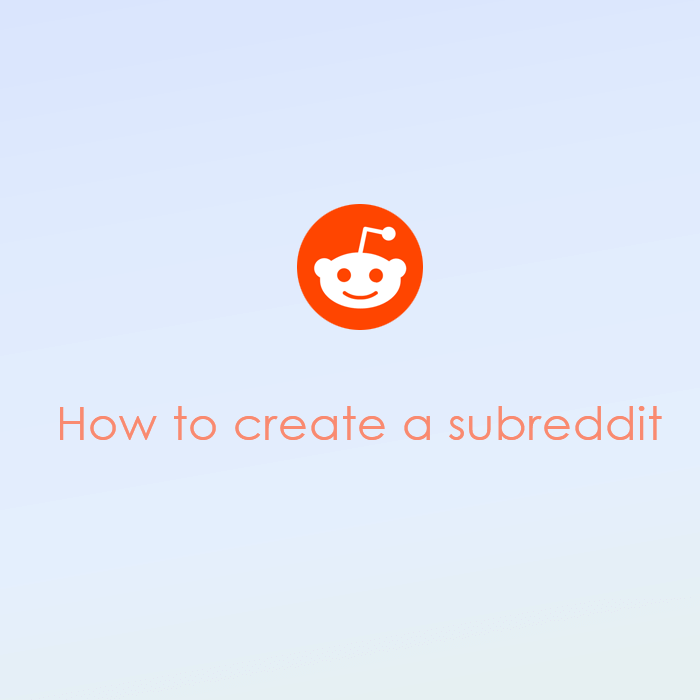 how to create a subreddit