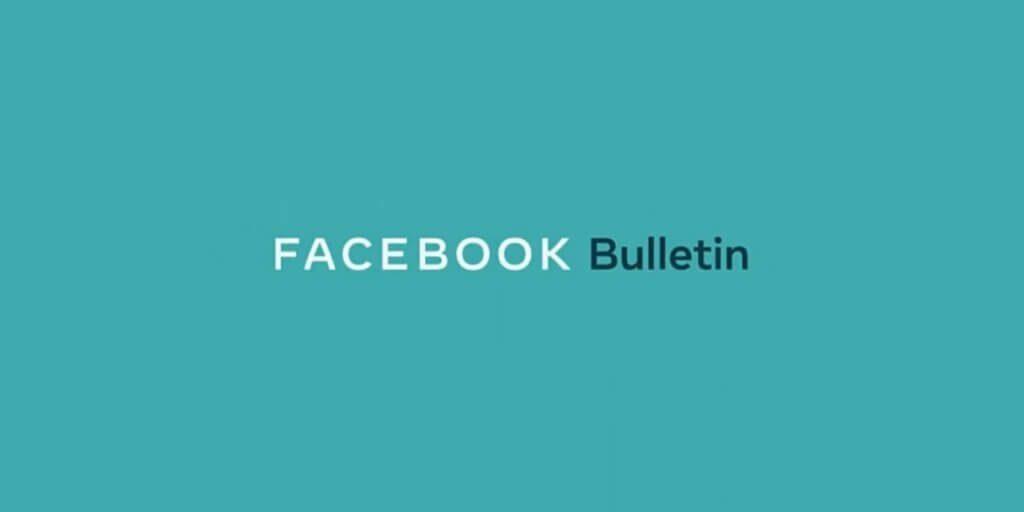 Facebook Bulletin- The latest newsletter platform