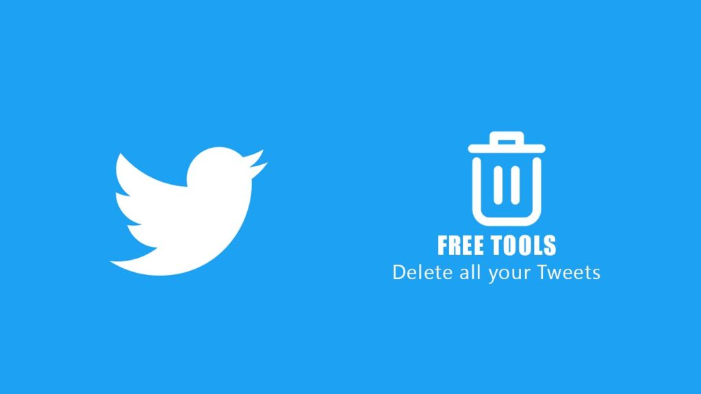 how to delete all of your tweets using free tools