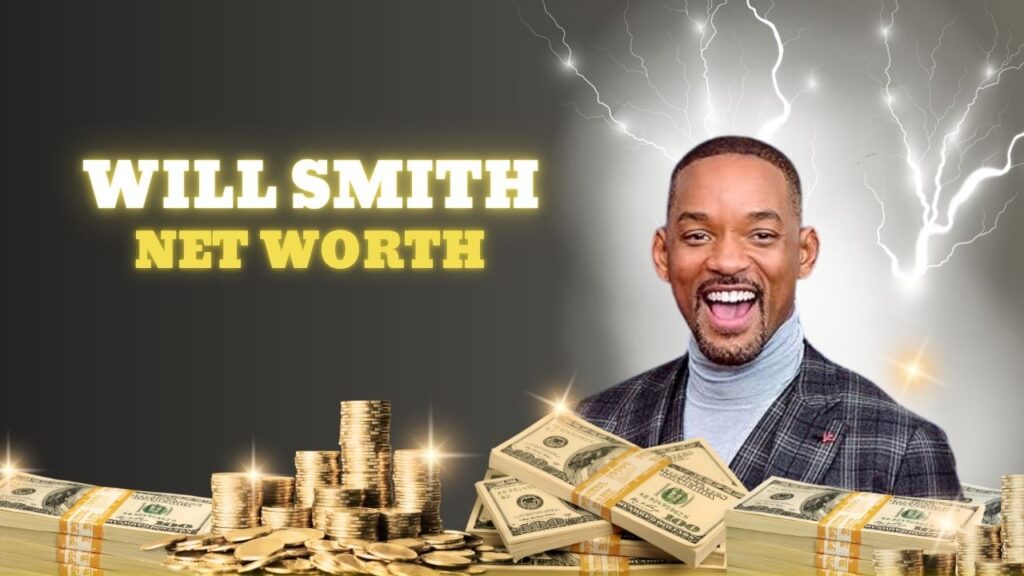 Latest Will Smith net worth