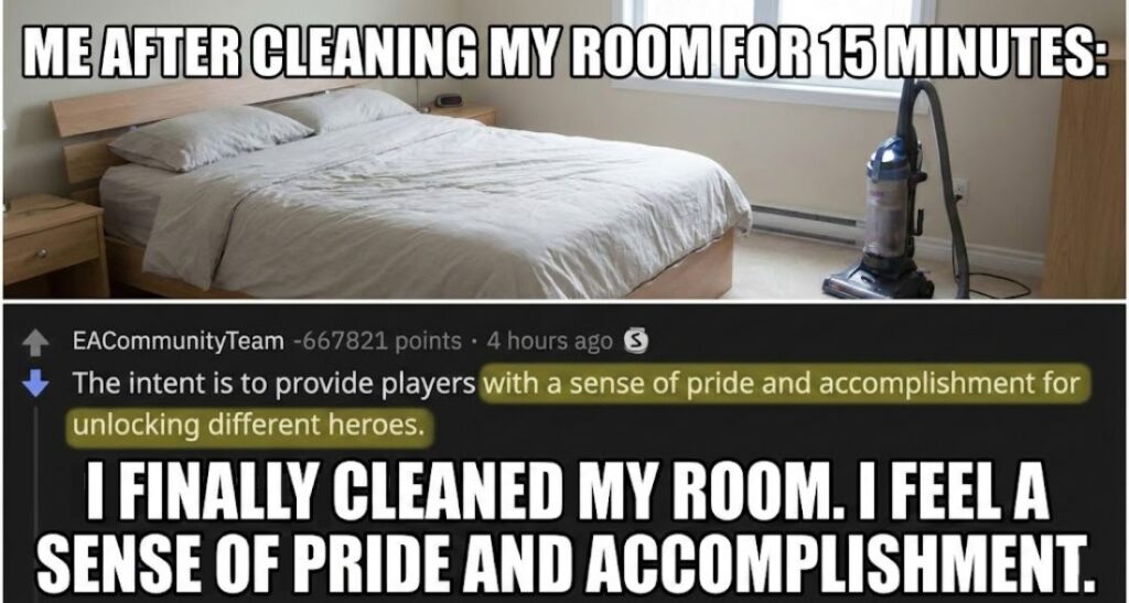 Meme image showing a clean bedroom with the text “Me after cleaning my room for 15 minutes.” Below it is a screenshot of the EA Community Team comment containing the phrase “sense of pride and accomplishment,” followed by large text reading, “I finally cleaned my room. I feel a sense of pride and accomplishment.” The meme mocks the original EA statement by applying it to a small everyday achievement.