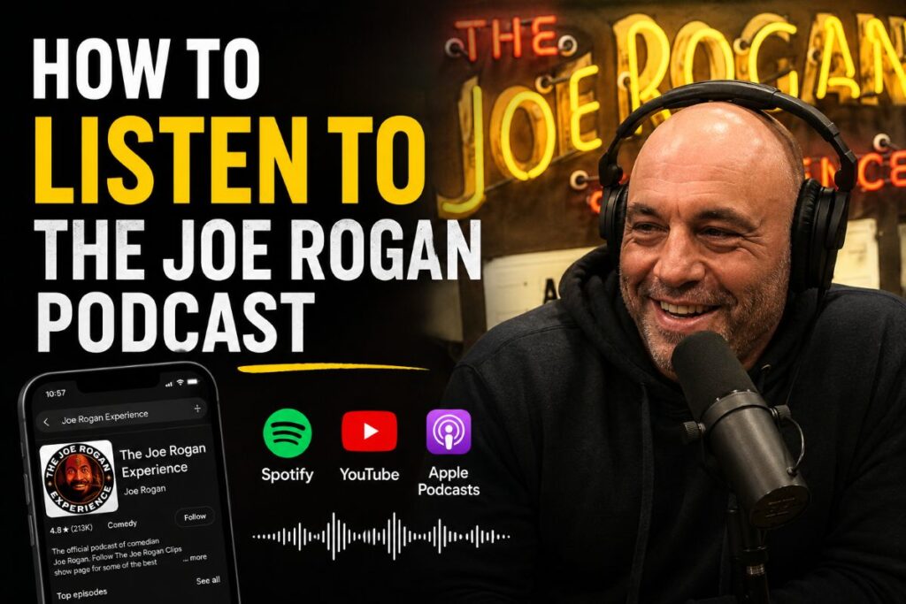 how to listen to the joe rogan podcast